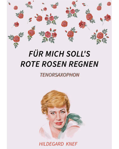 Für mich soll's rote Rosen regnen — Hildegard Knef