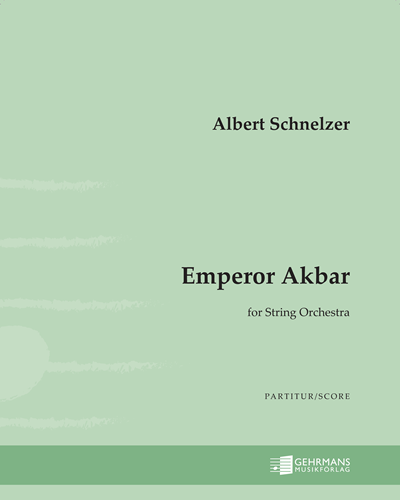 Emperor Akbar — Albert Schnelzer