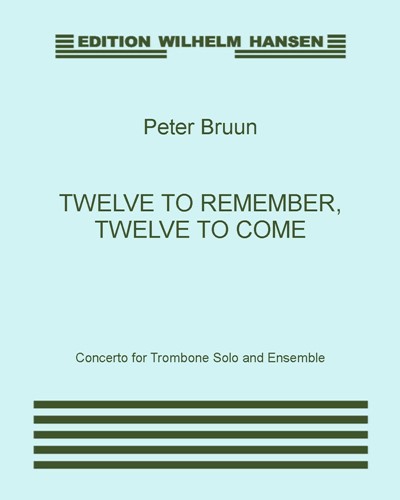 Twelve to Remember, Twelve to Come — Peter Bruun