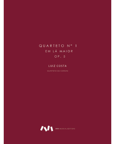 String Quartet No. 1 in A major, op. 5 — Luiz Costa