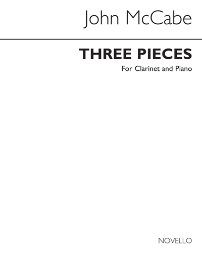 Three Pieces for Clarinet and Piano, op. 26 — John McCabe