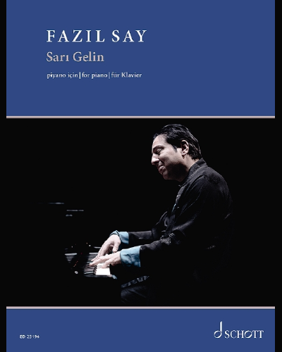 Sarı Gelin — Fazıl Say