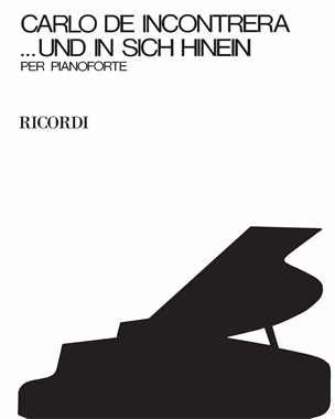 Und in sich hinein — Carlo de Incontrera