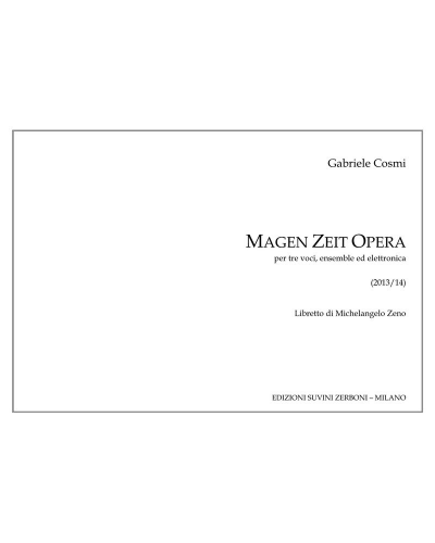 Magen zeit opera — Gabriele Cosmi