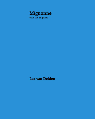 Mignonne — Lex van Delden