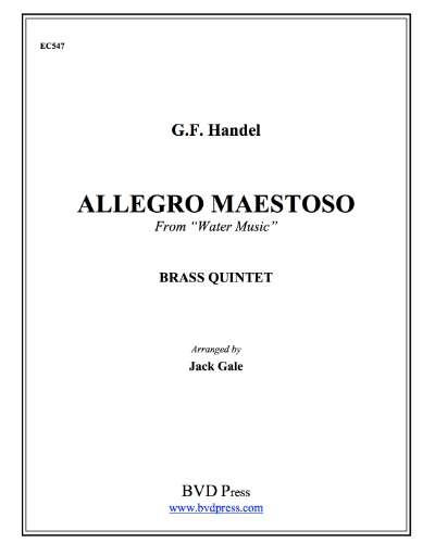 Allegro Maestoso (from 'Water Music') — 亨德尔