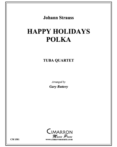 Happy Holidays Polka — 老约翰·施特劳斯