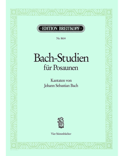 Bach Studies for Trombones — Johann Sebastian Bach