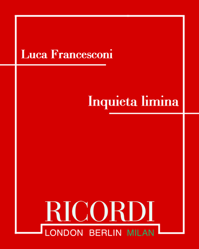Inquieta limina — Luca Francesconi