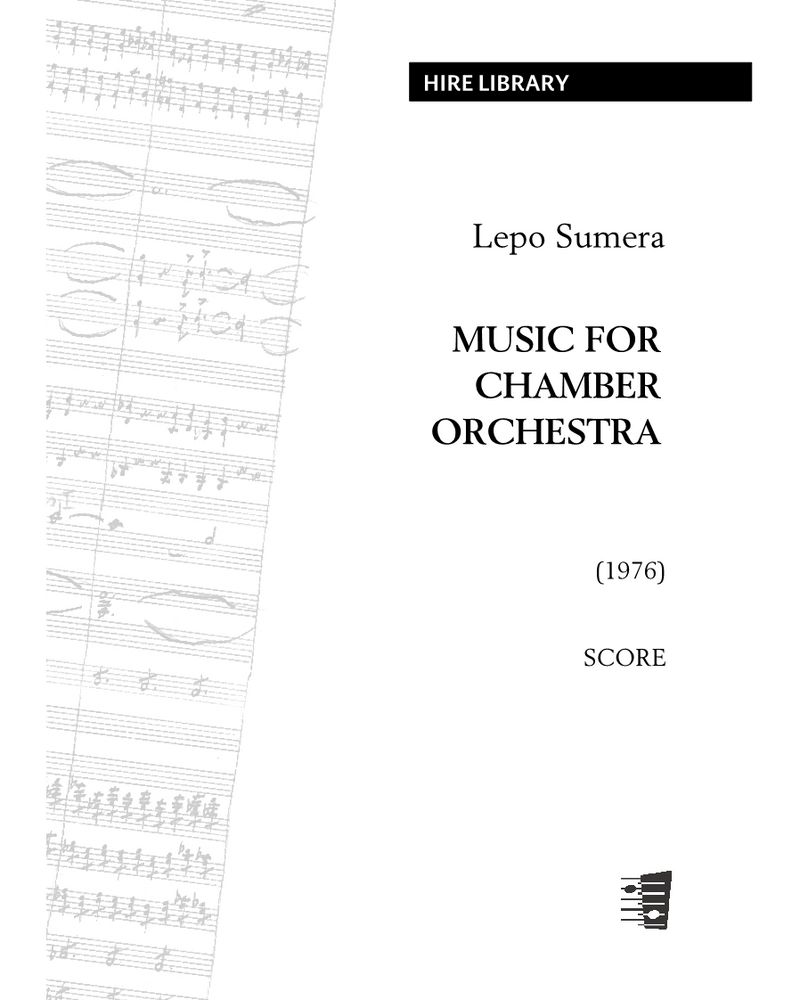 Music for Chamber Orchestra — Lepo Sumera