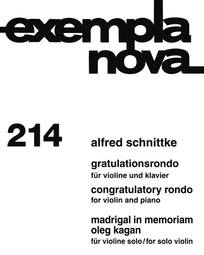 Congratulatory Rondo & Madrigal in memoriam Oleg Kagan — 施尼特凯