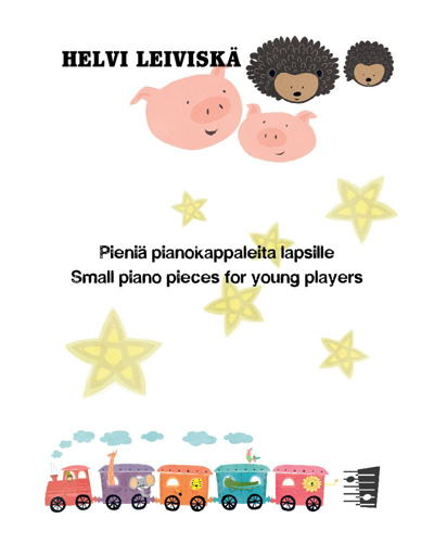 Small Piano Pieces for Young Players — Helvi Leiviskä