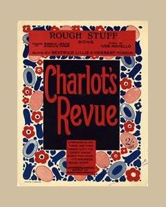 Rough Stuff (from 'Charlot's Revue') — Ivor Novello