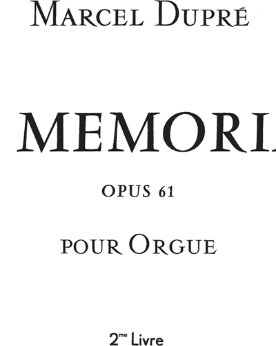 In Memoriam, op. 61, Vol. 2 — 马塞尔·迪普雷