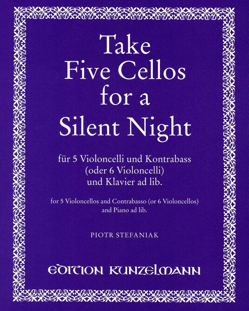 Take Five Cellos for a Silent Night — Piotr Stefaniak