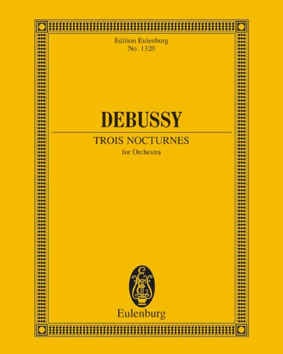 Three Nocturnes, opp. 91 & 98 — 德彪西
