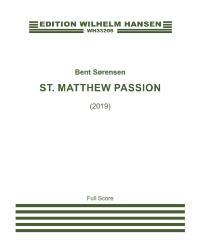 St. Matthew Passion — Bent Sørensen