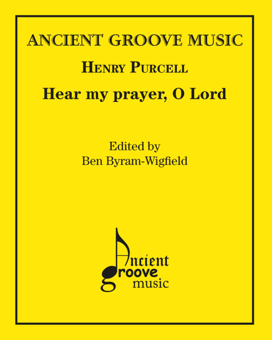 Hear my prayer, O Lord — Henry Purcell