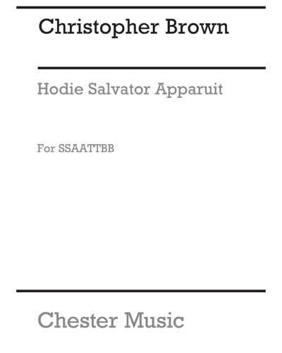 Hodie salvator apparuit, op. 28 — Christopher Brown
