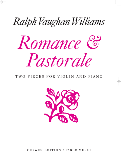 Romance and Pastorale — 沃恩·威廉斯