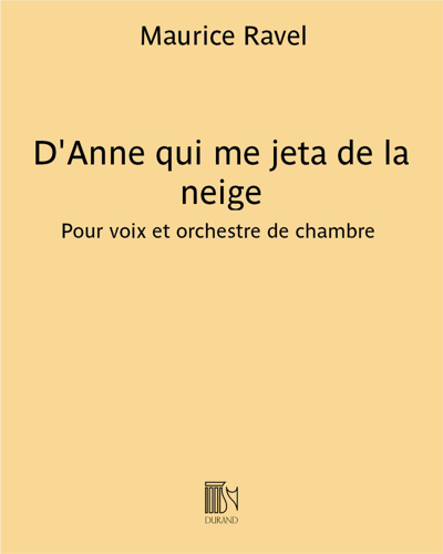 D'Anne qui me jeta de la neige — 拉威尔