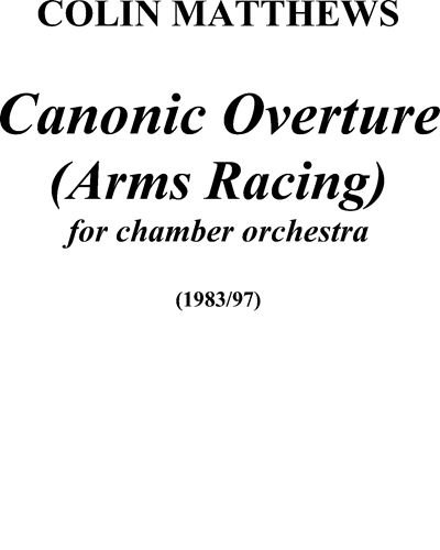 Canonic Overture, op. 24a — Colin Matthews