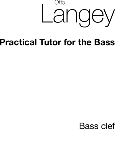 Practical Tutor for Bass — Otto Langey