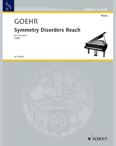 Symmetry Disorders Reach — Alexander Goehr