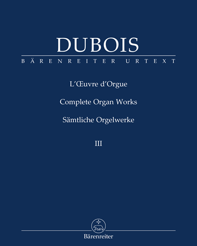 Complete Organ Works, Vol. 3 — 泰奥多尔·迪布瓦