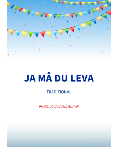 Ja må du leva — 传统