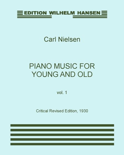 Piano Music for Young and Old, Vol. 1, op. 53 — Carl Nielsen