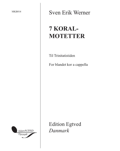 Seven Koralmotets — Sven Erik Werner