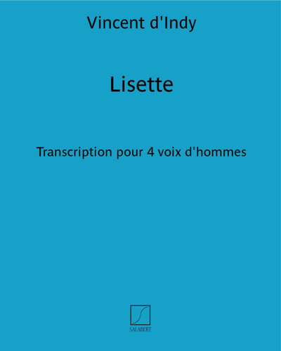 Lisette (Extract No. 2 from 'Trois chansons françaises') — 丹第