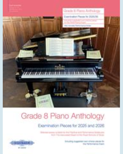 Grade 8 Piano Anthology 2025-2026 — 合集
