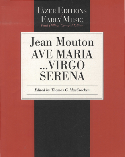 Ave Maria... Virgo Serena — Jean Mouton