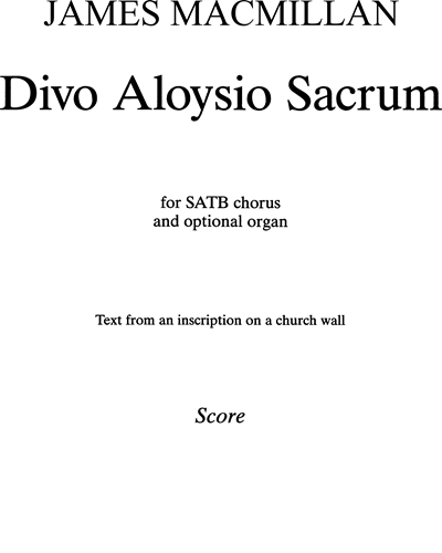 Divo Aloysio Sacrum — James MacMillan