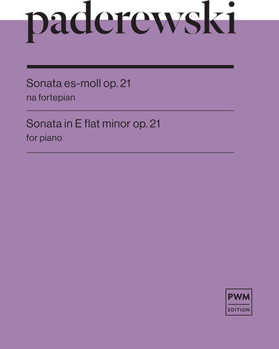 Sonata in E-flat minor, op. 21 — 帕德雷夫斯基