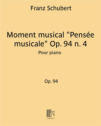 Moment musical 'Pensée musicale', op. 94 no. 4 — 舒伯特