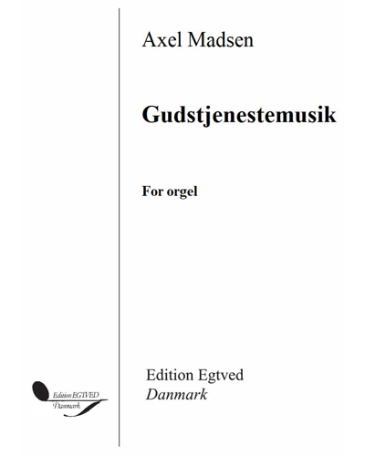Gudstjenestemusik — Axel Madsen