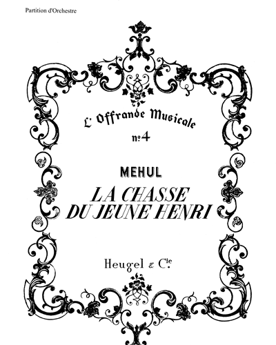 Overture to 'The Young Henry's Hunt' — Étienne Méhul