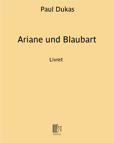 Ariane und Blaubart — Paul Dukas