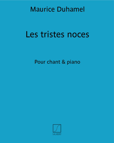 Les tristes noces — Maurice Duhamel