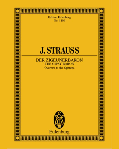 The Gipsy Baron — Johann Strauss II