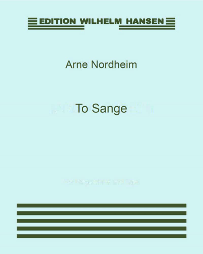 To Sange — Arne Nordheim