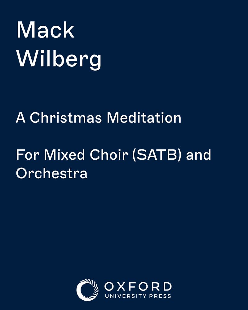 A Christmas Meditation — Mack Wilberg