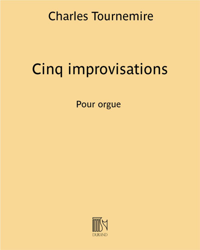 Cinq improvisations (First Collection: 1 to 3) — 夏尔·图尔内米尔