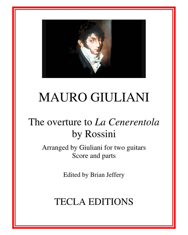 The Overture to Rossini's "La Cenerentola" — 毛罗·朱利亚尼