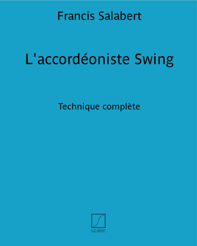 L'accordéoniste Swing — Francis Salabert