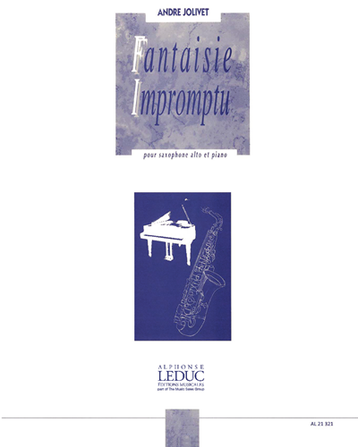 Fantasie-Impromptu for Alto Saxophone and Piano — 安德烈·若利韦
