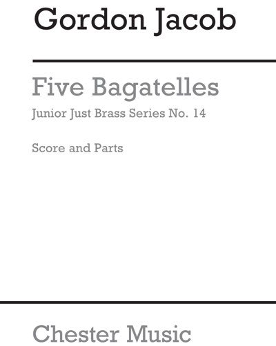 Five Bagatelles — Gordon Jacob